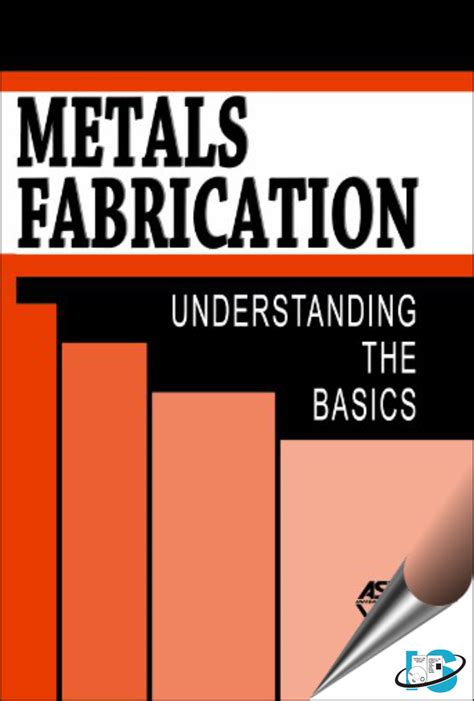 metals fabrication understanding the basics|metals fabrication books pdf.